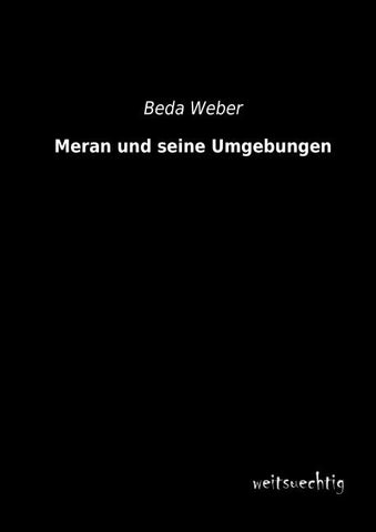 Meran und seine Umgebungen