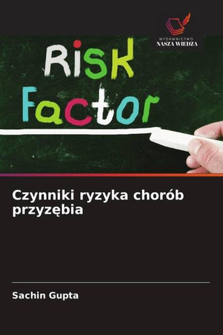 Czynniki ryzyka chorób przyz¿bia