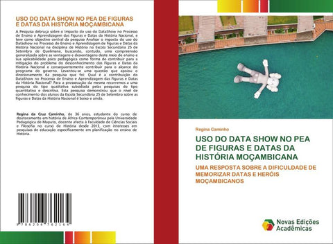 USO DO DATA SHOW NO PEA DE FIGURAS E DATAS DA HISTÓRIA MOÇAMBICANA