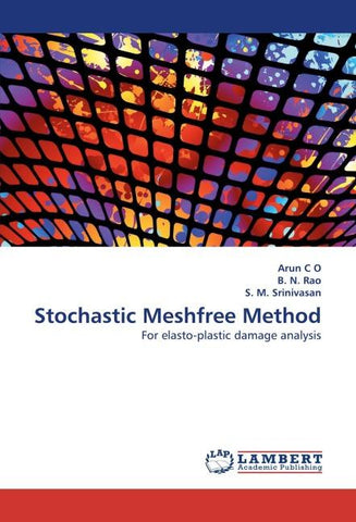 Stochastic Meshfree Method