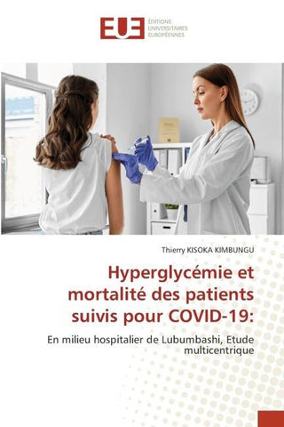 Hyperglycémie et mortalité des patients suivis pour COVID-19: