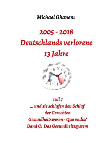 Deutschlands verlorene 13 Jahre
