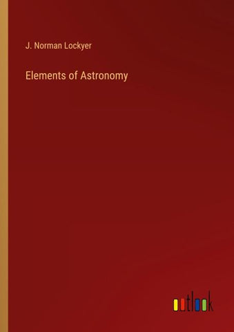 Elements of Astronomy