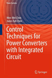 Control Techniques for Power Converters with Integrated Circuit