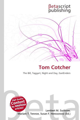 Tom Cotcher