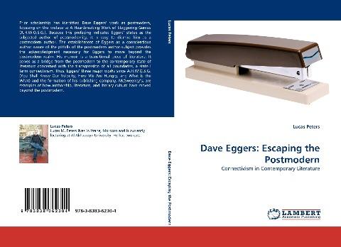 Dave Eggers: Escaping the Postmodern