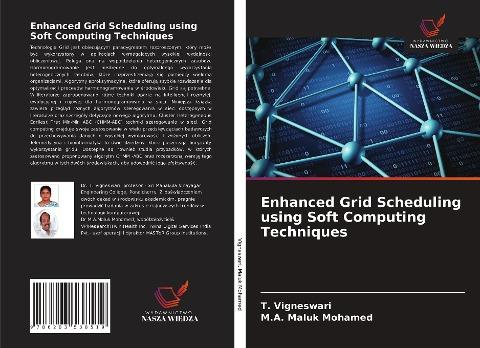 Enhanced Grid Scheduling using Soft Computing Techniques
