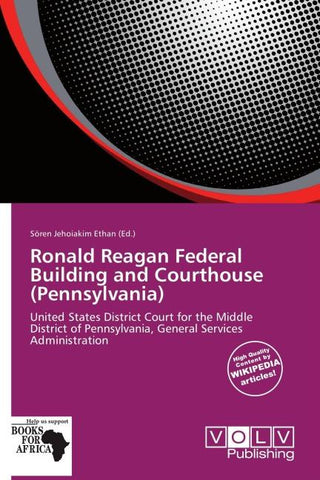 Ronald Reagan Federal Building and Courthouse (Pennsylvania)