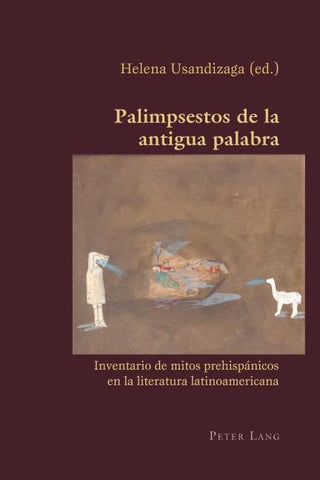 Palimpsestos de la antigua palabra