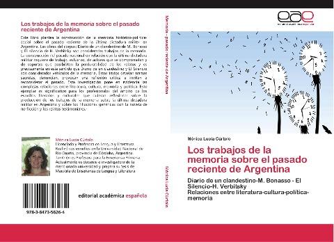 Los trabajos de la memoria sobre el pasado reciente de Argentina
