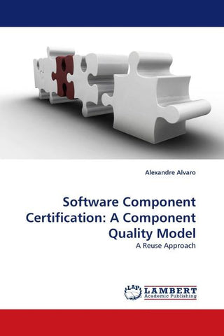 Software Component Certification: A Component Quality Model