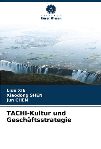 TACHI-Kultur und Geschäftsstrategie
