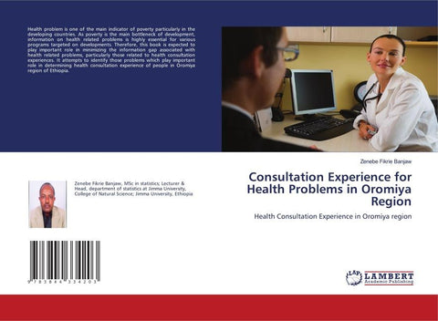 Consultation Experience for Health Problems in Oromiya Region