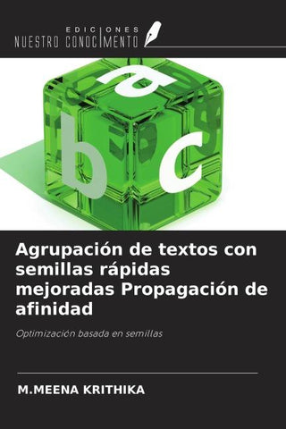 Agrupación de textos con semillas rápidas mejoradas Propagación de afinidad