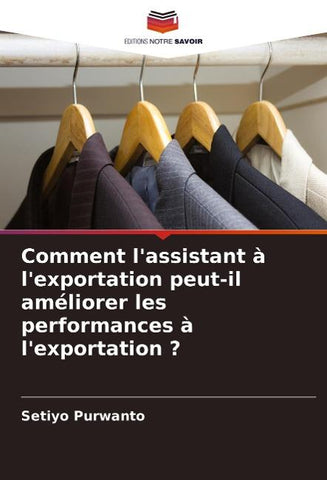 Comment l'assistant à l'exportation peut-il améliorer les performances à l'exportation ?