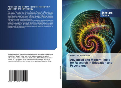 Advanced and Modern Tools for Research in Education and Psychology