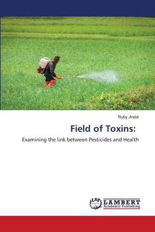 Field of Toxins: