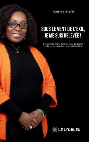 Sous le vent de l'exil, je me suis relevée !