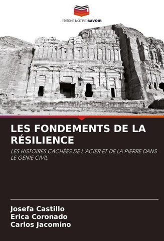LES FONDEMENTS DE LA RÉSILIENCE