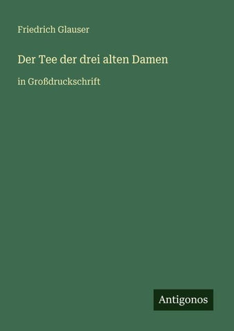 Der Tee der drei alten Damen