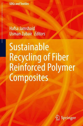 Sustainable Recycling of Fiber Reinforced Polymer Composites