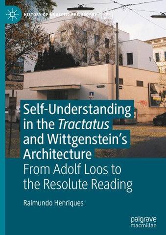 Self-understanding in the Tractatus and Wittgenstein’s Architecture