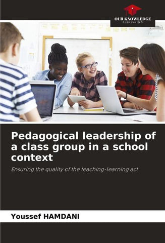 Pedagogical leadership of a class group in a school context