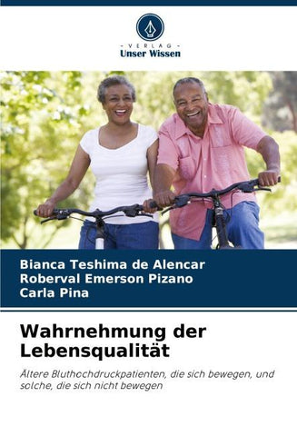Wahrnehmung der Lebensqualität