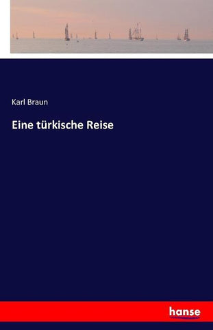 Eine türkische Reise