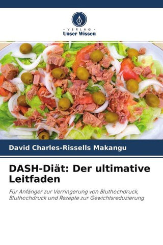 DASH-Diät: Der ultimative Leitfaden