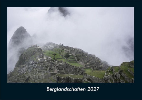 Berglandschaften 2027 Fotokalender DIN A4