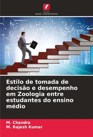 Estilo de tomada de decisão e desempenho em Zoologia entre estudantes do ensino médio