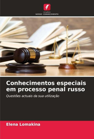 Conhecimentos especiais em processo penal russo