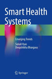 Smart Health Systems