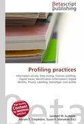Profiling practices