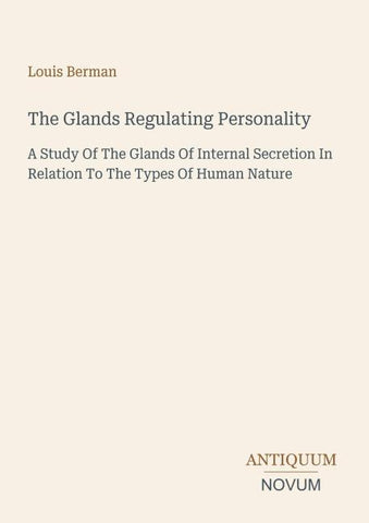 The Glands Regulating Personality
