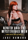Nikita and the Mysterious Men