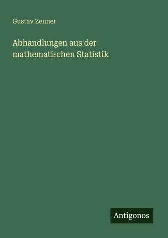 Abhandlungen aus der mathematischen Statistik