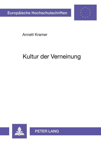 Kultur der Verneinung