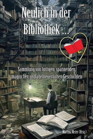 Neulich in der Bibliothek ... Band 3