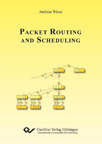 Packet Routing and Scheduling
