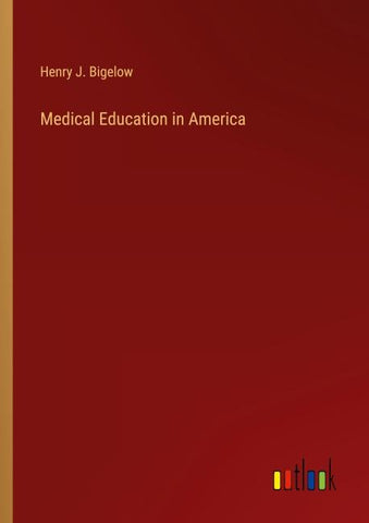 Medical Education in America