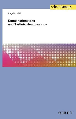 Kombinationstöne und Tartinis »terzo suono«