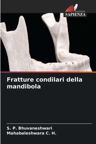 Fratture condilari della mandibola