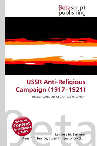 USSR Anti-Religious Campaign (1917-1921)