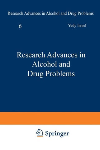 Research Advances in Alcohol and Drug Problems