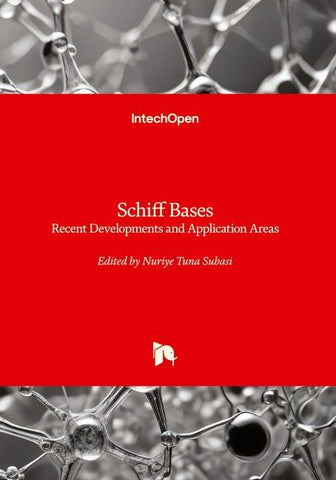 Schiff Bases - Recent Developments and Application Areas