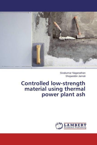 Controlled low-strength material using thermal power plant ash