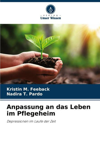 Anpassung an das Leben im Pflegeheim