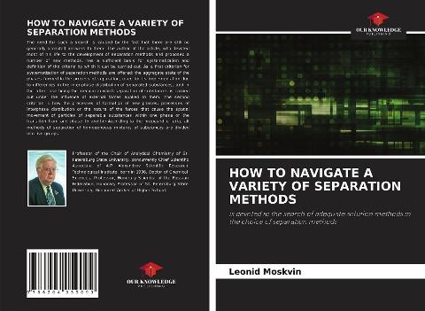 HOW TO NAVIGATE A VARIETY OF SEPARATION METHODS